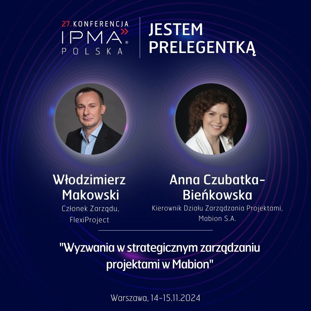 At IPMA Poland Conference we show that Mabion tackles strategic project challenges, from setting clear strategic objectives to ensuring their effective implementation.
